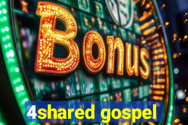 4shared gospel